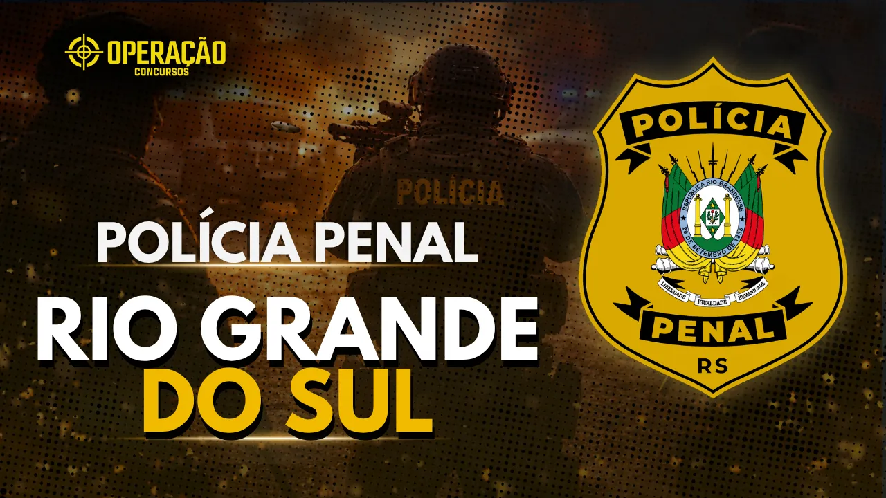 Curso Polícia Penal RS